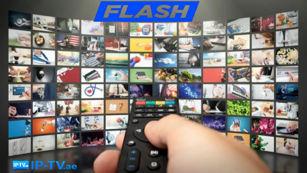Buy Flash IPTV Subscription in Dubai, UAE – 14,000+ Live HD Channels & Movies with Instant Activation